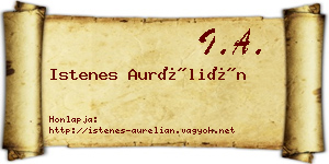 Istenes Aurélián névjegykártya